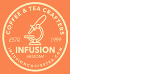 Coffee & Tea Crafters EST 1999 Infusion Arizona infusioncoffeetea.com